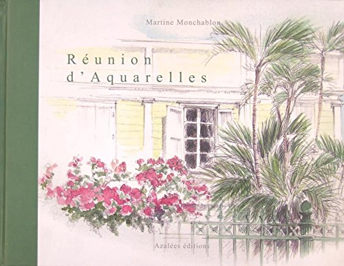 Beispielbild fr Runion d'Aquarelles zum Verkauf von Ammareal