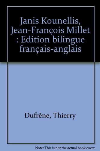 Imagen de archivo de Janis Kounellis, Jean-Franois Millet : Edition bilingue franais-anglais a la venta por Ammareal