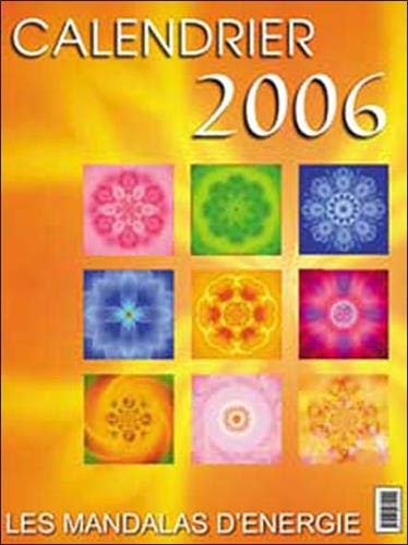 9782915985085: Mandalas d'nergie calendrier 2006