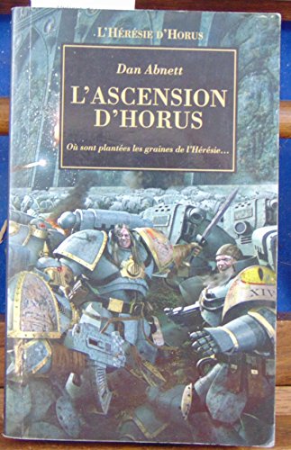 L'Hérésie d'Horus, Tome 1 : L'ascension d'Horus (French Edition