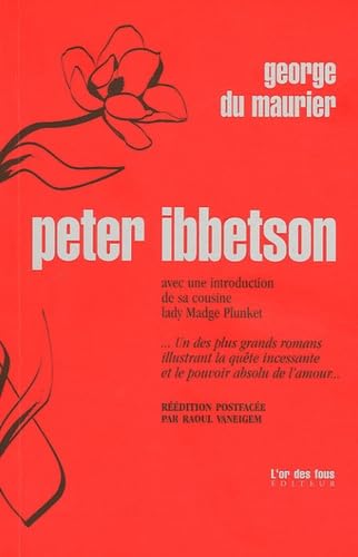 9782915995022: Peter Ibbetson: Lucienne Escoube, Jacques Collard