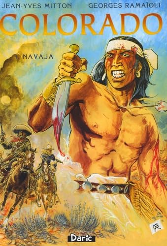 Imagen de archivo de COLORADO T.1 ; NAVAJA a la venta por Chapitre.com : livres et presse ancienne