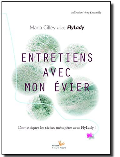 Stock image for Entretien avec mon vier, la mthode Flylady for sale by medimops