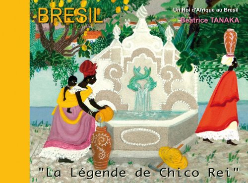 Beispielbild fr La Lgende de Chico Rei : A Historia de Chico Rei (1CD audio) zum Verkauf von Ammareal