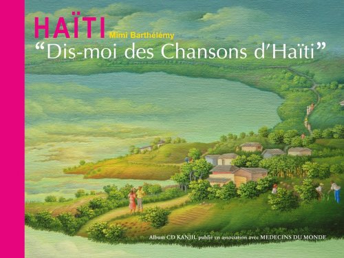 Imagen de archivo de Dis-moi des chansons d'Hati, (+ 1CD) a la venta por medimops