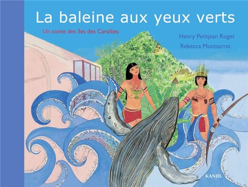 Stock image for LA BALEINE AUX YEUX VERTS for sale by Gallix