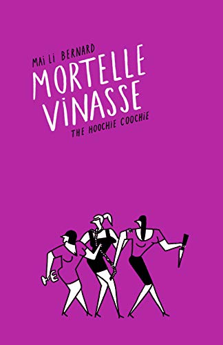 Beispielbild fr Mortelle vinasse [Paperback] Bernard, Mai Li zum Verkauf von LIVREAUTRESORSAS