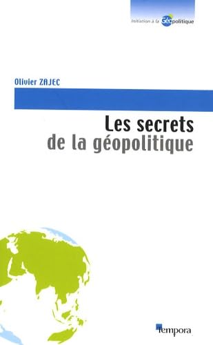 Beispielbild fr Les secrets de la gopolitique : Des cls pour comprendre zum Verkauf von medimops