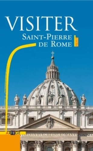 Beispielbild fr Visiter Saint Pierre de Rome : Le guide zum Verkauf von Ammareal