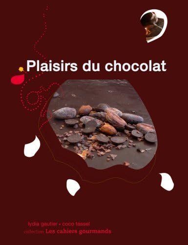 Imagen de archivo de Plaisirs du chocolat a la venta por medimops