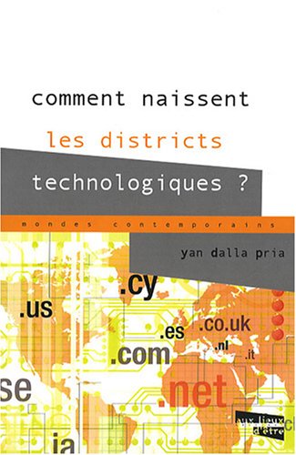 Beispielbild fr Comment naissent les districts technologiques ? zum Verkauf von Ammareal