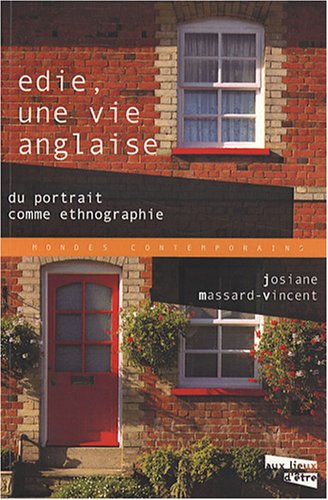 Beispielbild fr Edie une vie anglaise Du portrait comme ethnographie zum Verkauf von Librairie La Canopee. Inc.