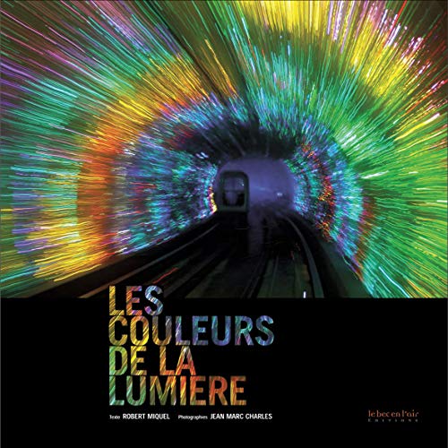 Stock image for Les Couleurs de la lumire for sale by medimops