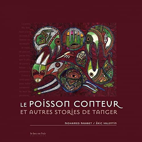 Imagen de archivo de Le Poisson Conteur et autres stories de Tanger. a la venta por Books+