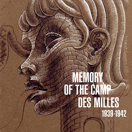 Stock image for MEMORY OF THE CAMP DES MILLES - 1939-1942 (en anglais) for sale by the good news resource