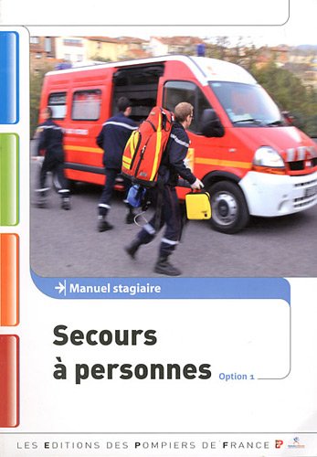 Beispielbild fr Manuel stagiaire, secours  personnes, option 1 zum Verkauf von Ammareal