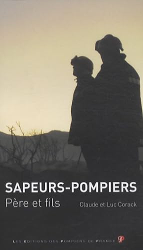 Beispielbild fr sapeurs-pompiers, pre et fils zum Verkauf von medimops