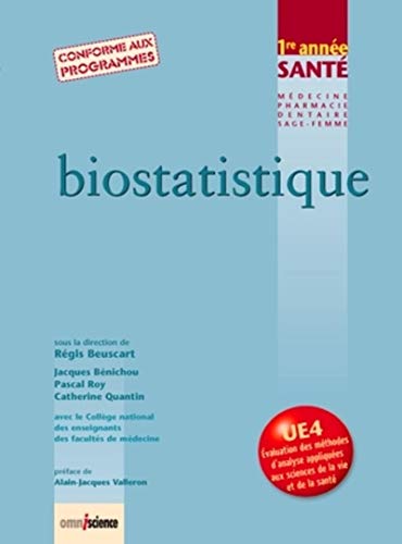 Beispielbild fr Biostatistique : 1re anne Sant - Conforme aux programmes zum Verkauf von Ammareal