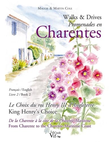 "walks and drives t.2 ; promenades en Charentes t.2" (9782916104980) by Cole, Maggie