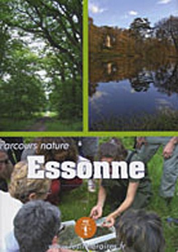 9782916112329: Parcours nature Essonne