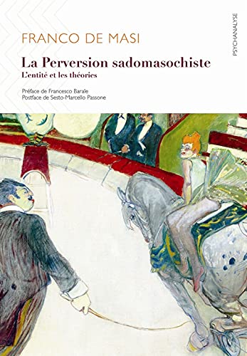 Beispielbild fr La Perversion sadomasochiste zum Verkauf von Gallix