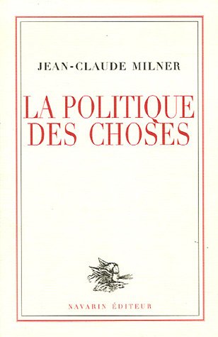Beispielbild fr La Politique Des Choses zum Verkauf von RECYCLIVRE