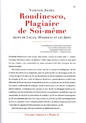 9782916124100: Roudinesco, Plagiaire de Soi-mme suivi de Lacan, Maurras et les Juifs: suivi de  Lacan, Maurras et les Juifs 