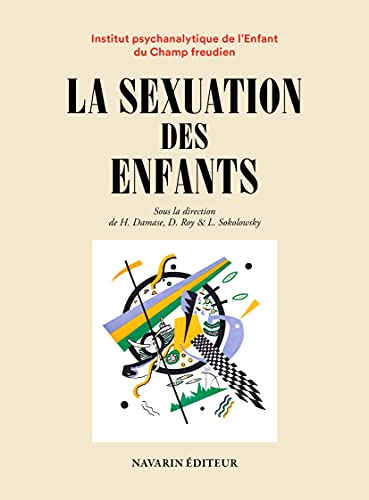 Stock image for La sexuation des enfants for sale by Gallix