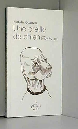 Stock image for Une oreille de chien for sale by medimops