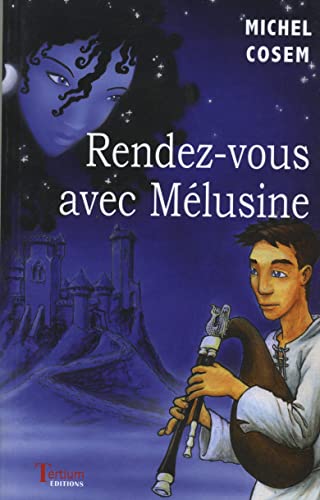 9782916132044: Rendez-vous avec Mlusine