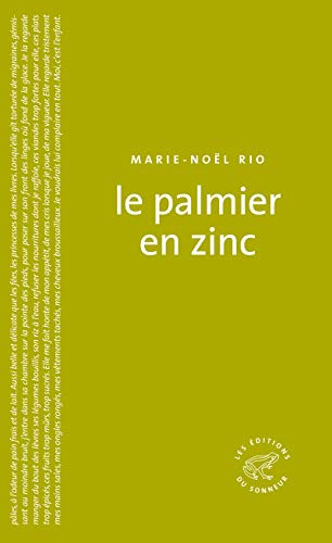 Beispielbild fr Le Palmier en zinc zum Verkauf von Ammareal