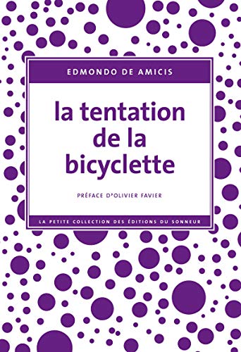 9782916136165: La tentation de la bicyclette