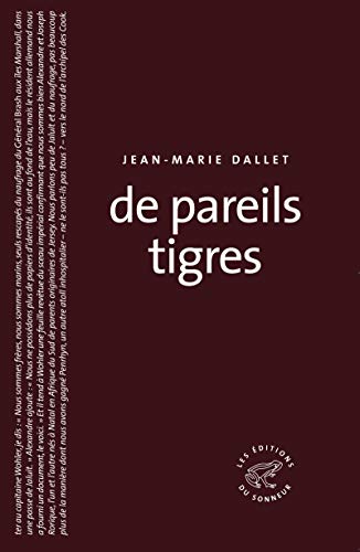 De pareils tigres (9782916136240) by Dallet, Jean-Marie