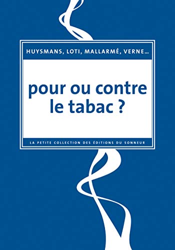 Beispielbild fr Pour ou contre le tabac ? zum Verkauf von Librairie Th  la page