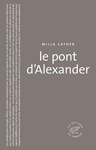 Le Pont d'Alexander (9782916136530) by Cather, Willa