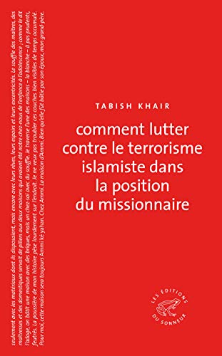 Stock image for Comment lutter contre le terrorisme islamiste dans la position du missionnaire for sale by Ammareal