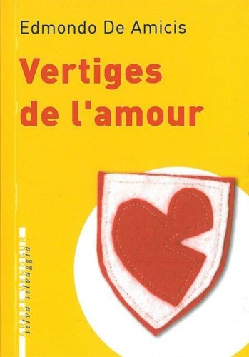 Beispielbild fr Vertiges de l'amour zum Verkauf von Ammareal