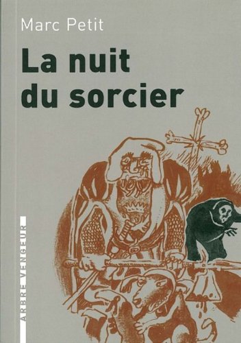 Imagen de archivo de La nuit du sorcier [Paperback] Petit, Marc a la venta por LIVREAUTRESORSAS