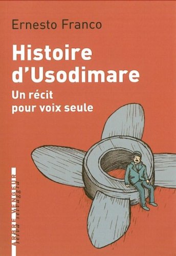 Stock image for Histoire d'Usodimare : Un rcit pour voix seule for sale by medimops