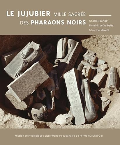 Beispielbild fr Le jujubier: Le jujubier, ville sacre des pharaons noirs 2021 zum Verkauf von Tamery