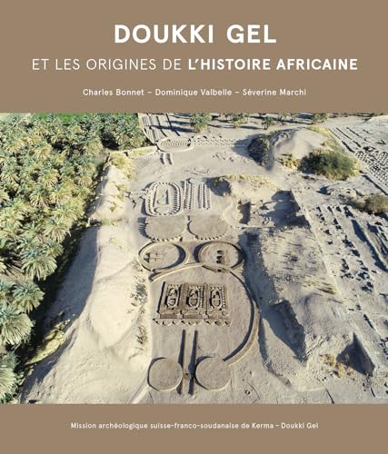 Beispielbild fr Doukki Gel et les origines de l'histoire africaine zum Verkauf von Gallix