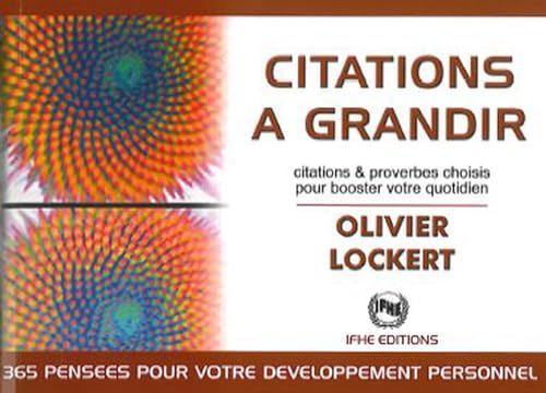 Beispielbild fr Citations  grandir - Citations & proverbes choisis pour booster votre quotidien zum Verkauf von Gallix