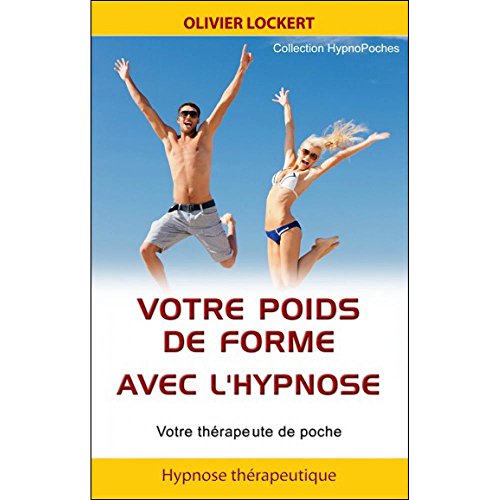 Beispielbild fr Votre poids de forme avec l'hypnose zum Verkauf von books-livres11.com