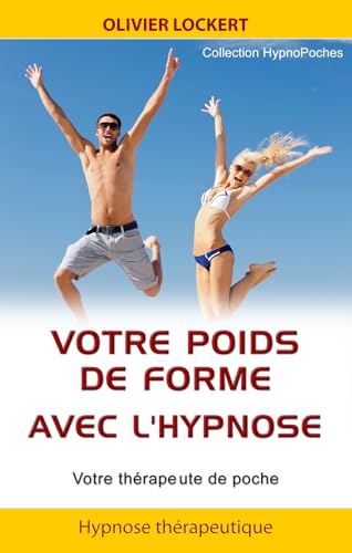 9782916149189: Votre poids de forme avec l'hypnose