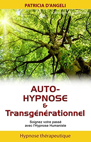 Beispielbild fr Auto-hypnose & transgnrationnel zum Verkauf von Revaluation Books