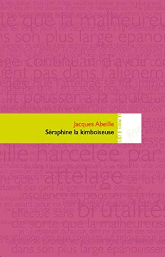 Stock image for Sraphine la kimboiseuse for sale by LeLivreVert