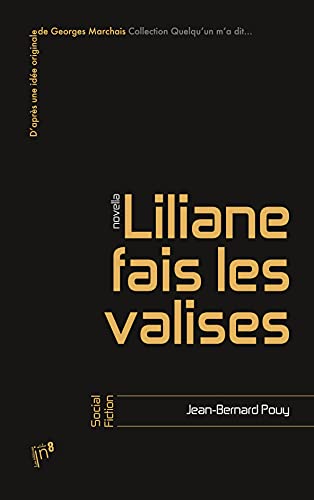 Beispielbild fr Liliane, fais les valises zum Verkauf von Ammareal