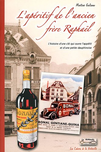 9782916178066: L'Aperitif de l'Ancien Frere Raphael