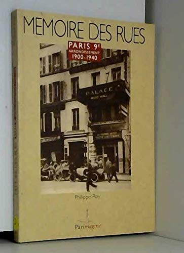Beispielbild fr Paris, 9e arrondissement (Mmoire des rues) zum Verkauf von Ammareal