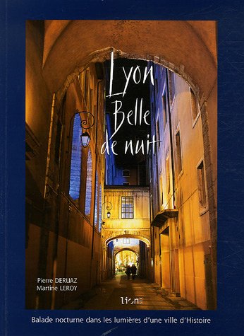 9782916199009: Lyon Belle de nuit